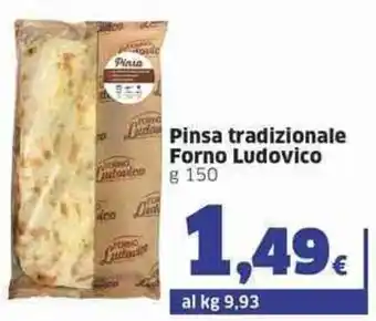 Sigma Forno Ludovico Pinsa tradizionale g 150 offerta