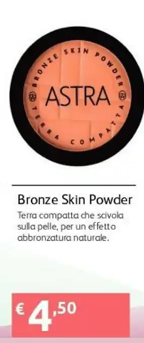 Ipersoap Astra Bronze Skin Powder offerta