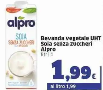 Sigma Alpro Bevanda vegetale UHT Soia senza zuccheri litri 1 offerta
