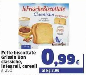Sigma Grissin Bon Fette biscottate classiche, integrali, cereali g 250 offerta