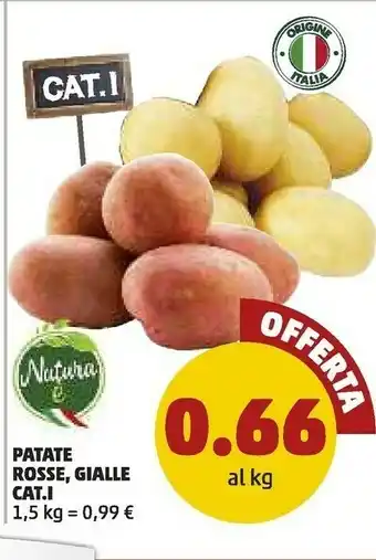 PENNY Natura E Patate Rosse/ Gialle offerta