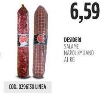 Carico Cash & Carry Desideri Salame Napoli/Milano offerta
