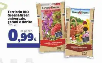 Sigma Green&Green Terriccio Bio universale, gerani e fiorite litri 20 offerta