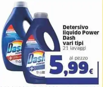 Sigma Dash Detersivo liquido Power vari tipi 21 lavaggi offerta