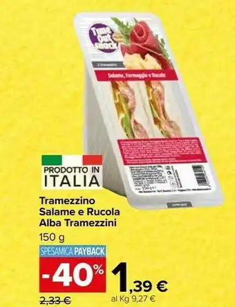 Carrefour Market Alba Tramezzino Salame E Rucola offerta