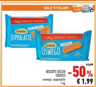 Conad Colussi Oswego Formato Convenienza 1000 G(ml) offerta