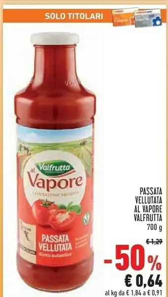 Conad Valfrutta Passata di pomodoro offerta