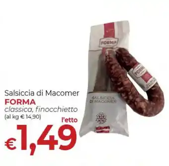 Supermercati Nonna Isa Forma Salsiccia di Macomer classica, finocchietto offerta