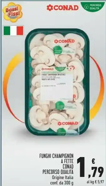 Conad Funghi Champignon A Fette offerta