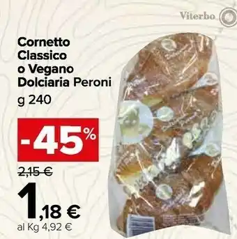 Carrefour Market Dolciaria Peroni - Cornetti Vegani 240 G(ml) offerta