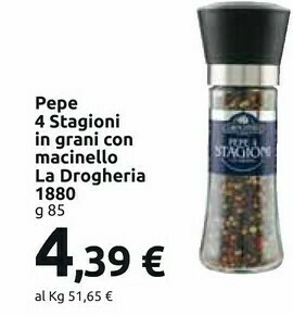 Carrefour Market La Drogheria 1880 Pepe 4 Stagioni In Grani Con Macinello offerta