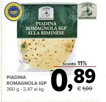 Todis L'arte delle specialità L'arte Delle Specialita Piadina Romangola IGP offerta