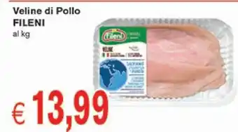 èccoMI Fileni Veline di Pollo al kg offerta