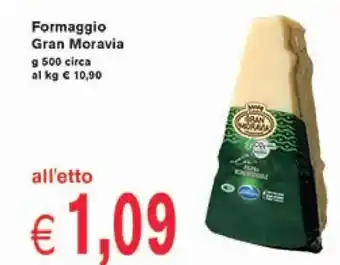 èccoMI Formaggio Gran Moravia 500 g circa offerta
