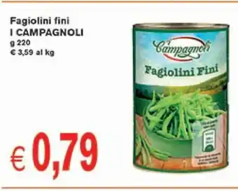 l Campagnoli Fagiolini fini 220 g