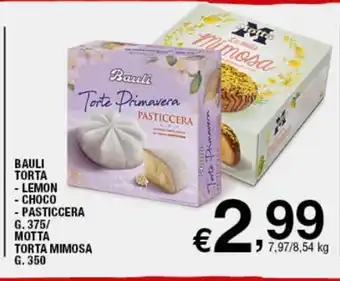 Ok Sigma Bauli Torta 375 g/. Motta Torta Mimosa 350 g. offerta