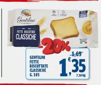 Ok Sigma Gentilini Fette Biscottate Classiche 185 g. offerta