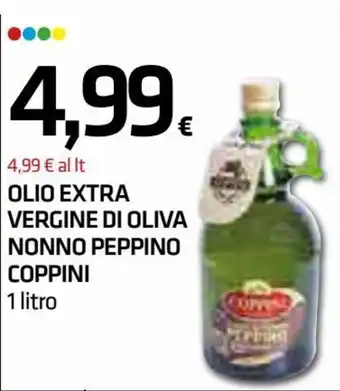 Superconti Coppini Olio Extra Vergine Di Oliva Nonno Peppino 1 litro offerta