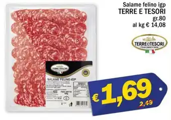 Ard Discount Terre e Tesori Salame felino IGP 80 gr. offerta