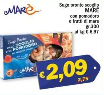 Maré Sugo Pronto scoglio con pomodoro a frutti di mare 300 gr.