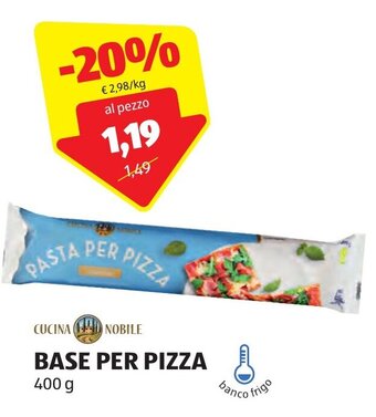 ALDI Cucina Nobile Base Per Pizza 400 g offerta