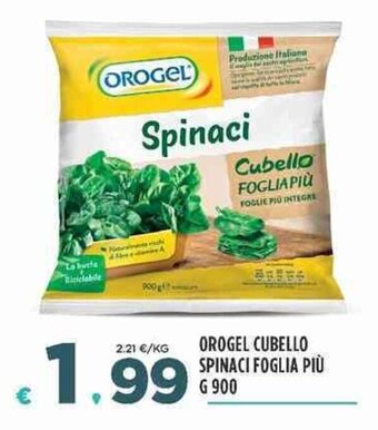 Deco Supermercati Orogel Cubello Spinaci Foglia Più g 900 offerta