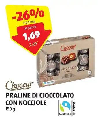 ALDI Choceur Praline di Cioccolato con Nocciole 150 g offerta