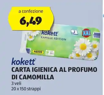 ALDI Kokett Carta Igienica Al Profumo Di Camomilla 3 veli 20 x 150 strappi offerta