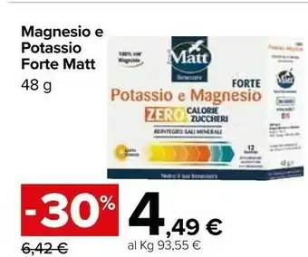 Carrefour Market Matt Magnesio E Potassio Forte offerta