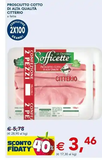 Esselunga Citterio Sofficette Prosciutto Cotto Di Alta Qualità offerta
