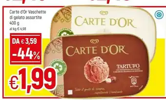 Famila Carte d'or Vaschette Di Gelato Tartufo offerta
