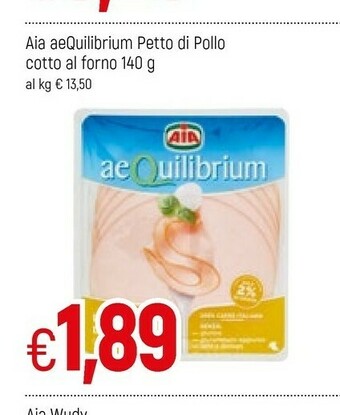 Famila Aia Petto Di Pollo Cotto Al Forno Aequilibrium 140 G(ml) offerta
