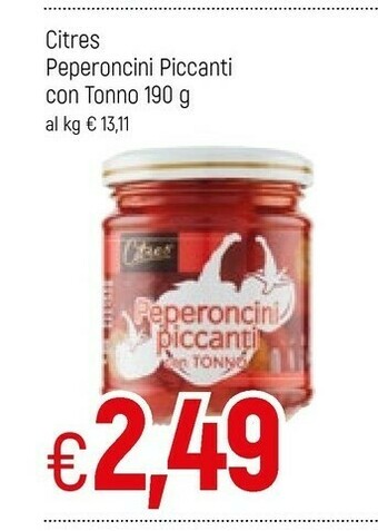 Famila Superstore Citres Peperoncini Piccanti Con Tonno offerta