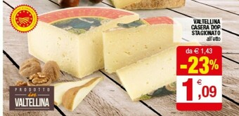 Iperal Valtellina Casera Dop Stagionato offerta