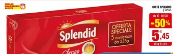 Iperal Splendid Caffe offerta
