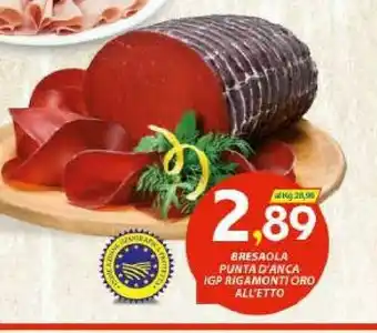 Vivo Supermercati Rigamonti Bresaola Punta D'anca IGP offerta