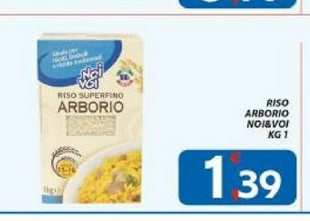 Vivo Supermercati Noi&Voi Riso Arborio offerta