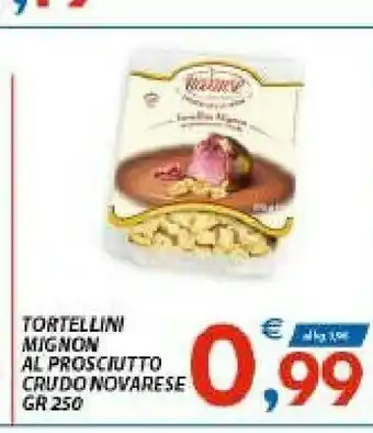 Vivo Supermercati Mignon Tortellini Al Prosciutto Crudo Novarese offerta