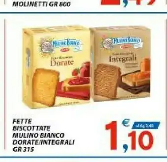 Vivo Supermercati Mulino Bianco Le Dorate Fette Biscottate 315 G(ml) offerta