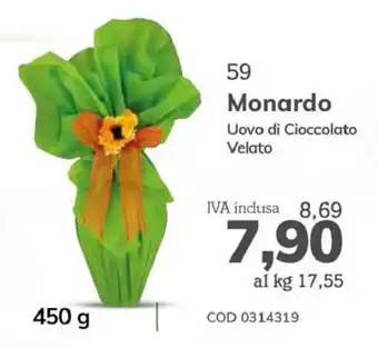Carico Cash & Carry Monardo Uovo di Cioccolato Velato 450 g offerta