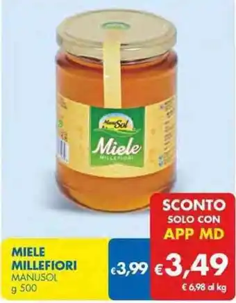 MD Discount Manusol Miele Millefiori g 500 offerta