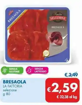 MD Discount La Fattoria Bresaola selezione g 80 offerta