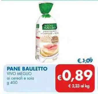 Vivo Meglio Pane Bauletto ai cereali e soia g 400