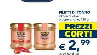 Esselunga Rio Mare Filetti Di Tonno All'olio Di Oliva O Peperoncino offerta