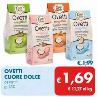 MD Discount Ovetti Cuore Dolce assortiti g 150 offerta