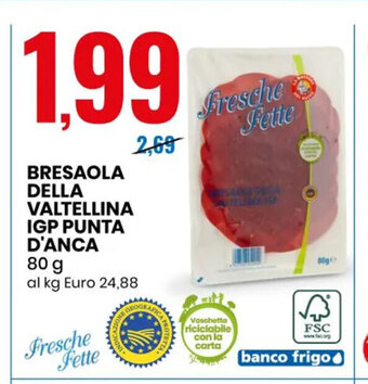 Eurospin Bresaola Della Valtellina IGP Punta D'Anca 80 g offerta