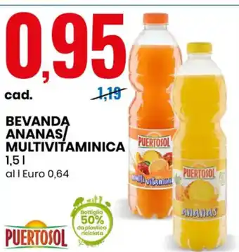 Eurospin Puertosol Bevanda Ananas/ Multivitaminica 1,5 L offerta