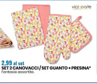 Set 2 Canovacci/Set Guanto + Presina