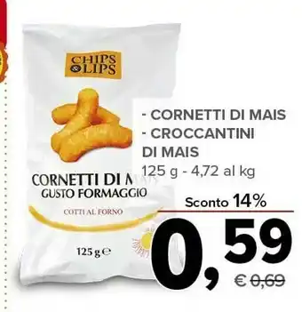 Todis Chips & Lips - Cornetti Di Mais Gusto Formaggio Cotti Al Forno 125 G(ml) offerta