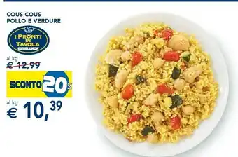Esselunga I pronti in tavola Cous cous offerta